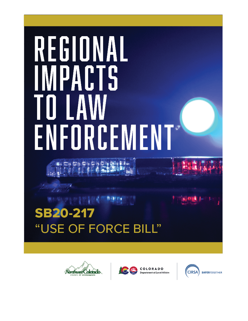 SB20-217 Regional Impacts to Law Enforcement – A Report
