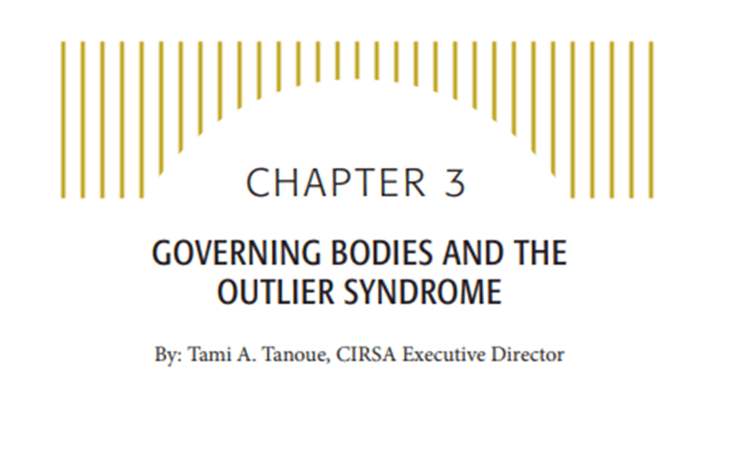 Governing Bodies and The Outlier Syndrome